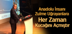 Bayraktutar: Anadolu İnsanı Zulme Uğrayanlara Her Zaman Kucağını Açmıştır