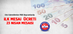 Din Görevlilerine Milli Bayramlarda İlk Mesai  Ücreti 23 Nisan Mesaisi