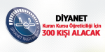 Diyanet Kuran Kursu Öğreticiliği İçin 300 Kişi Alacak
