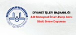 4-B Sözleşmeli İmam-Hatip Alımı Sözlü Sınavı Duyurusu