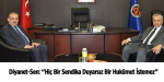Diyanet-Sen: ‘‘Hiç Bir Sendika Duyarsız Bir Hukümet İstemez’’