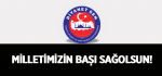 Milletimizin Başı Sağolsun!