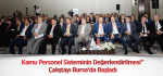 "Kamu Personel Sisteminin Değerlendirilmesi” Çalıştayı Başladı