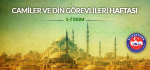 Camiler ve Din Görevlileri Haftamız Kutlu Olsun