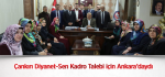 ​Çankırı Diyanet-Sen Kadro Talebi için Ankara’daydı