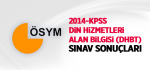 2014-KPSS Din Hizmetleri Alan Bilgisi (DHBT) Sınav Sonuçları