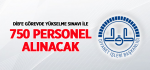 ​DİB’e Görevde Yükselme Sınavı ile 750 Personel Alınacak