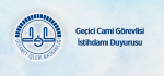Geçici Cami Görevlisi İstihdamı Duyurusu