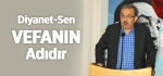 Bayraktutar: Diyanet-Sen Vefanın Adıdır