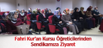 Fahri Kur’an Kursu Öğreticilerinden Sendikamıza Ziyaret