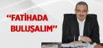 ‘‘Fatihada Buluşalım’’