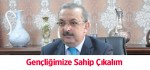 Gençliğimize Sahip Çıkalım