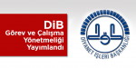 Görev ve Çalışma Yönetmeliği Yayımlandı