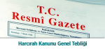 Harcırah Kanunu Genel Tebliği