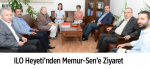 ILO Heyeti’nden Memur-Sen’e Ziyaret