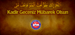 ​Kadir Geceniz Mübarek Olsun
