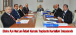 Ekim Ayı Kurum İdari Kurulu Toplantı Kararları İmzalandı