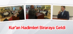 Kur’an Hadimleri Biraraya Geldi