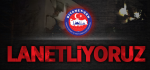 ​Hain Saldırıları Lanetliyoruz