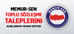 Memur-Sen Toplu Sözleşme Taleplerini Açıklamaya Devam Ediyor