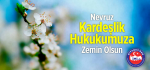 Nevruz Kardeşlik Hukukumuza Zemin Olsun