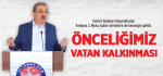 Bayraktutar: Önceliğimiz Vatan Kalkınması