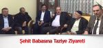 Şehit Babasına Taziye Ziyareti