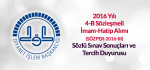 2016 Yılı 4-B Sözleşmeli İmam-Hatip Alımı (SÖZPER-2016-III) Sözlü Sınav Sonuçları ve Tercih Duyurusu