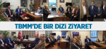 TBMM'de Bir Dizi Ziyaret