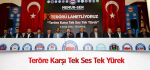Teröre Karşı Tek Ses Tek Yürek