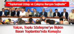 Yalçın, Toplu Sözleşme’ye İlişkin Basın Toplantısı’nda Konuştu