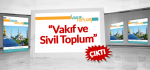 Vakıf ve Toplum Dergimiz  “Vakıf ve Sivil Toplum” Sayısı İle Çıktı