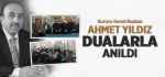 Kurucu Genel Başkanımız Merhum Ahmet Yıldız Dualarla Anıldı
