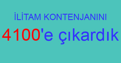 İLİTAM  Kontenjanını 4100'e Çıkardık