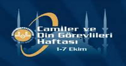 Camiler ve Din Görevlileri Haftamız Kutlu Olsun