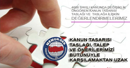 Kanun Tasarısı Taslağı, Talep Ve Önerilerimizi Bütünüyle Karşılamaktan Uzak