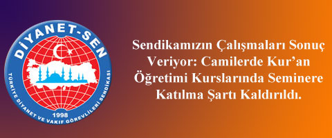 Camilerde Kur&#8217;an Öğretimi Kurslarında Seminere Katılma Şartı Kaldırıldı
