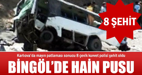 Acı Haber Bingöl&#8217;den Geldi:  8 Polisimiz Şehit Oldu