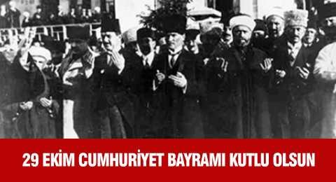 29 Ekim Cumhuriyet Bayramı Kutlu Olsun