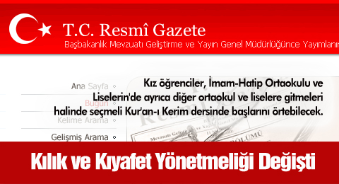 Kılık ve Kıyafet Yönetmeliği Değişti