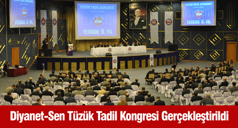 Diyanet-Sen Tüzük Tadil Kongresi Gerçekleştirildi