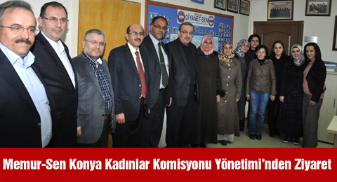 Memur-Sen Konya Kadınlar Komisyonu Yönetimi&#8217;nden Ziyaret