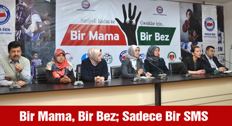 Bir Mama, Bir Bez; Sadece Bir SMS