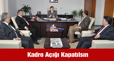 Kadro Açığı Kapatılsın