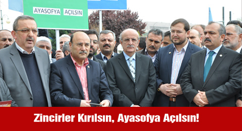 Zincirler Kırılsın, Ayasofya Açılsın!