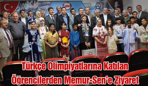 Türkçe Olimpiyatlarına Katılan Öğrenciler&#8217;den Memur-Sen&#8217;e Ziyaret