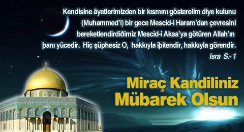 Miraç Kandiliniz Mübarek Olsun