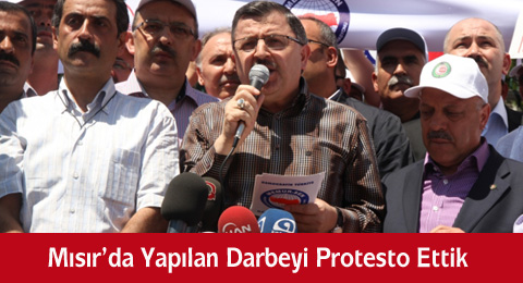 Mısır&#8217;da Yapılan Darbeyi Protesto Ettik