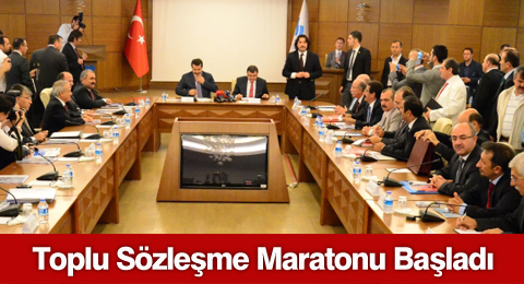 Toplu Sözleşme Maratonu Başladı