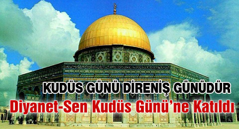 Diyanet-Sen Kudüs Gününe Katıldı